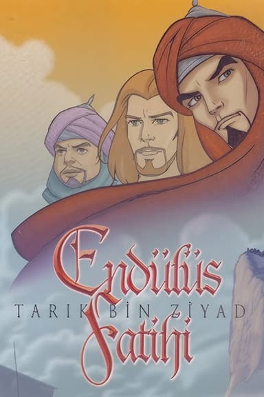 Endülüs Fatihi Tarık Bin Ziyad poster