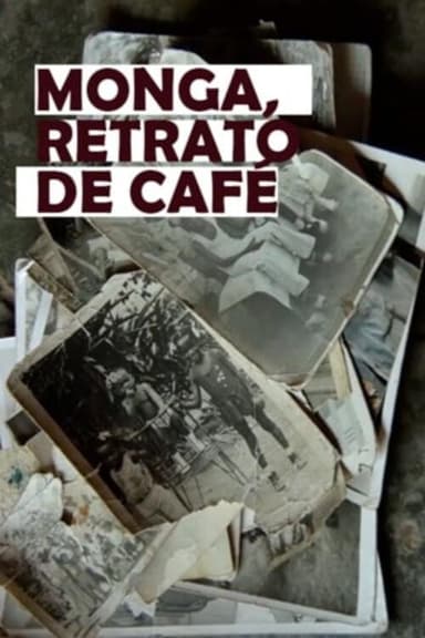 Monga, Retrato de Café poster
