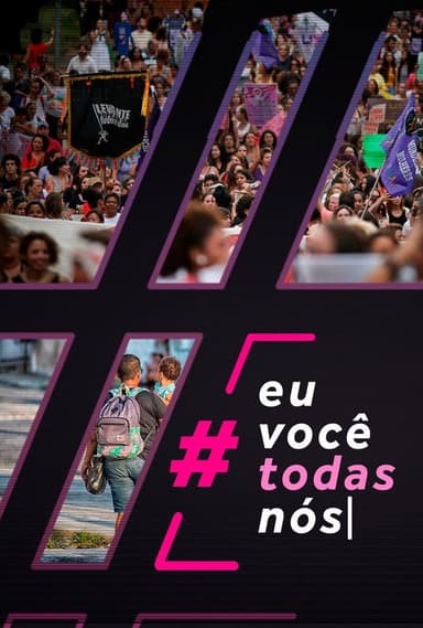 #EuVocêTodasNós poster
