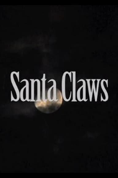 Santa Claws poster
