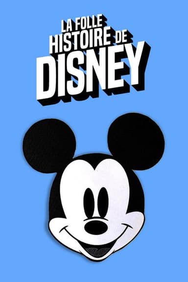 La folle histoire de Disney poster