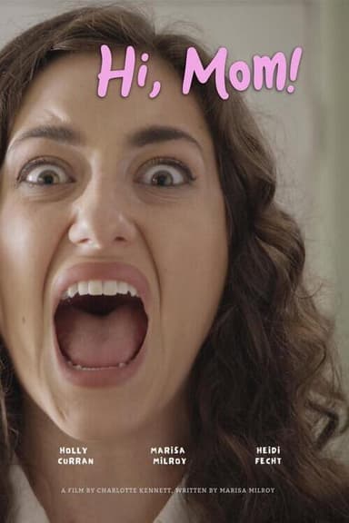 Hi, Mom poster