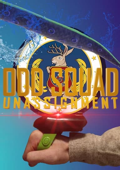 Odd Squad: Unassignment poster