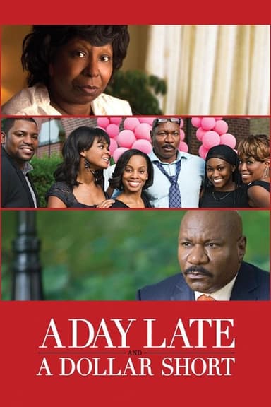 A Day Late and a Dollar Short poster