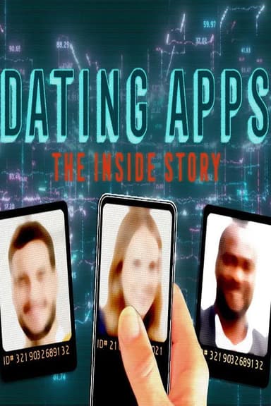 Dating Apps: The Inside Story poster