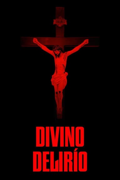 Divino Delírio poster