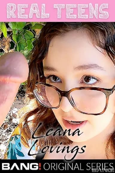 Real Teens: Leana Lovings poster