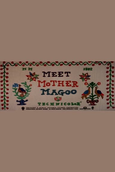 Meet Mother Magoo poster
