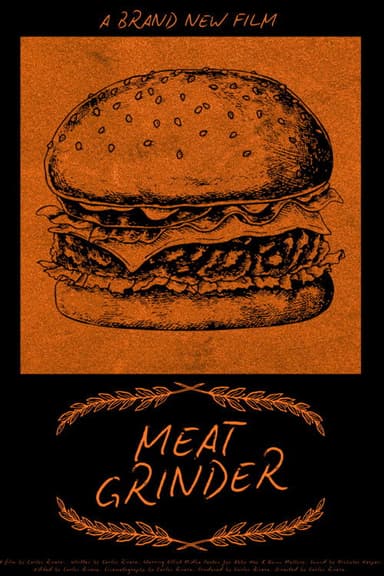 Meat Grinder poster