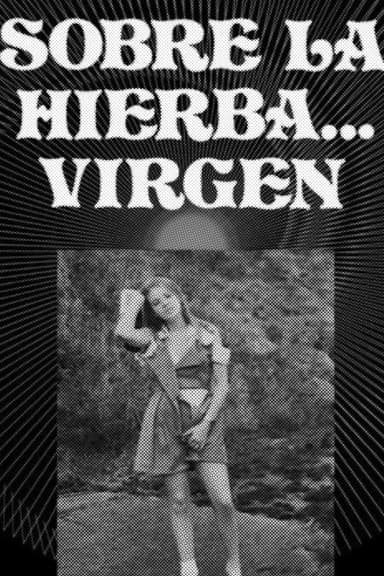 Sobre la hierba virgen poster