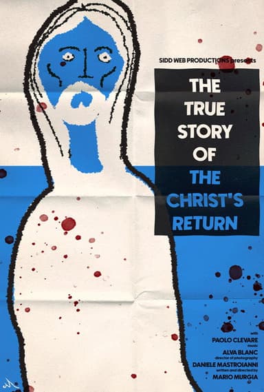 The True Story Of The Christ's Return poster