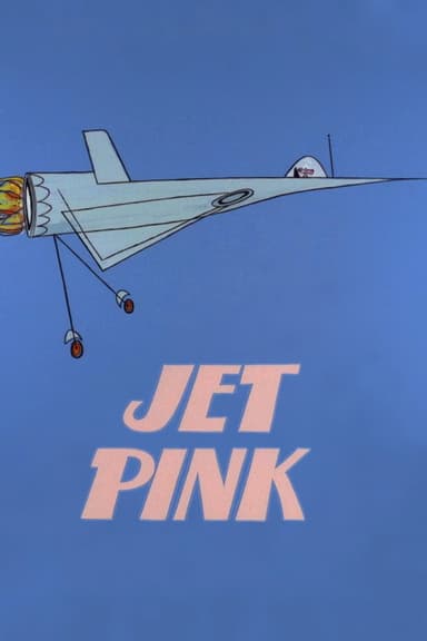 Jet Pink poster