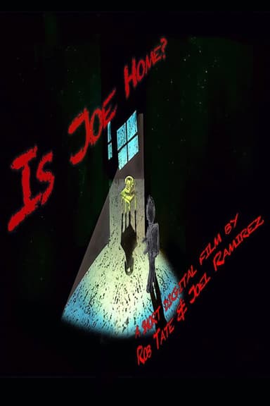 Is Joe Home? poster