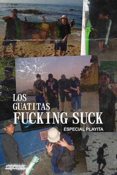 The Guatitas F#####g Suck: Beach Special poster