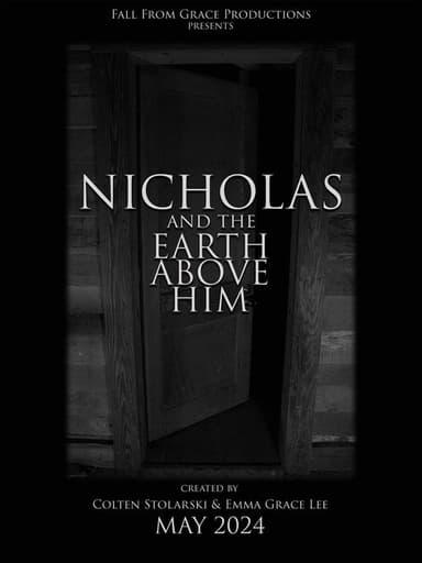 Nicholas and the Earth Above Him poster