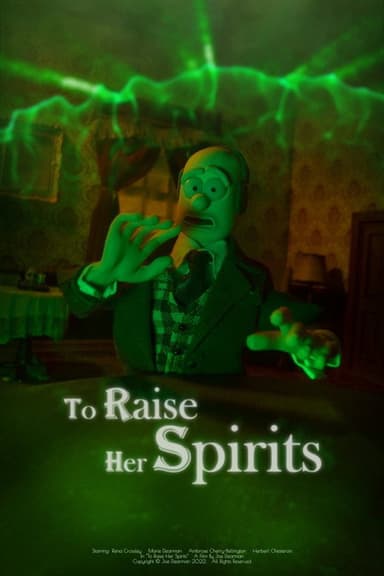To Raise Her Spirits poster