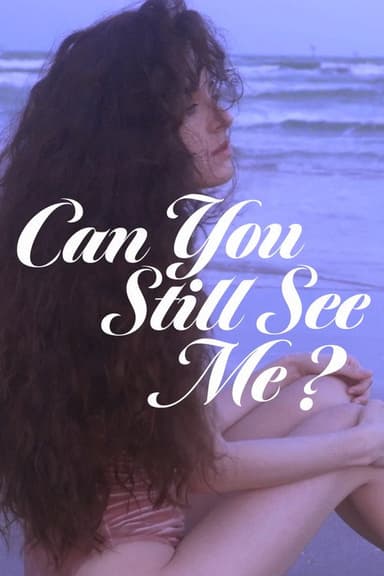 Can you still see me? poster