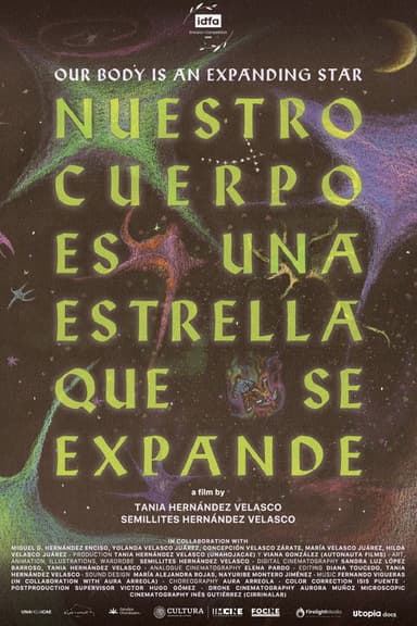 Our Body Is an Expanding Star poster