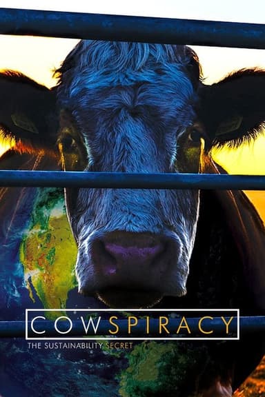 Cowspiracy: The Sustainability Secret poster