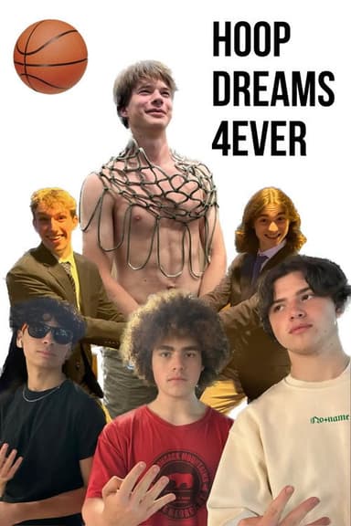 Hoop Dreams 4Ever poster