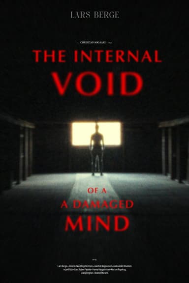 The Internal Void of a Damaged Mind poster