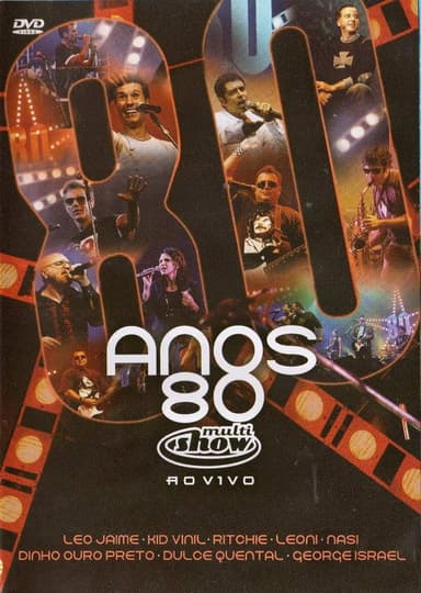 Anos 80 - Multishow ao Vivo poster