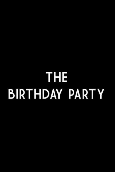 The Birthday Party poster