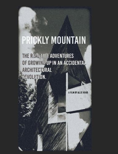 Prickly Mountain and My Design/ Build Life poster