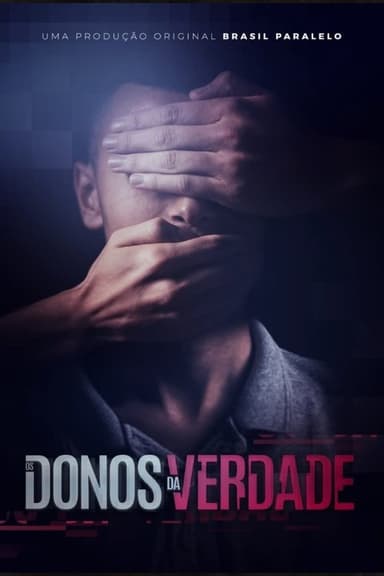 Os Donos da Verdade poster