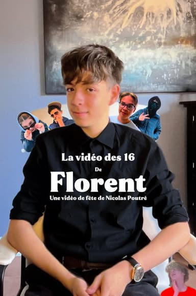Florent's Sixteen Video. poster