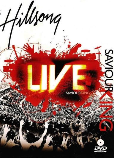 Hillsong - Saviour King poster