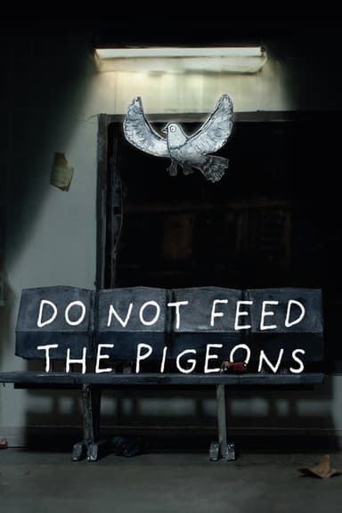 Do Not Feed the Pigeons poster