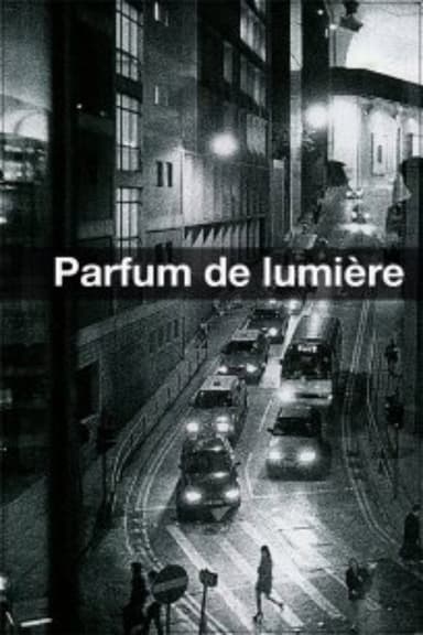 Parfum de lumière poster
