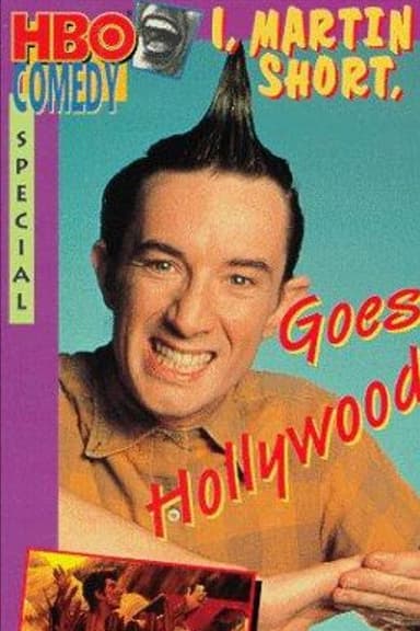 I, Martin Short, Goes Hollywood poster