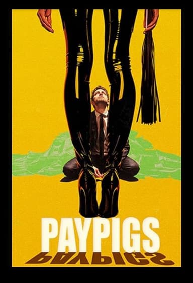 Paypigs poster