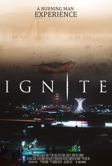 Ignite: A Burning Man Experience poster
