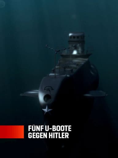 Fünf U-Boote gegen Hitler poster