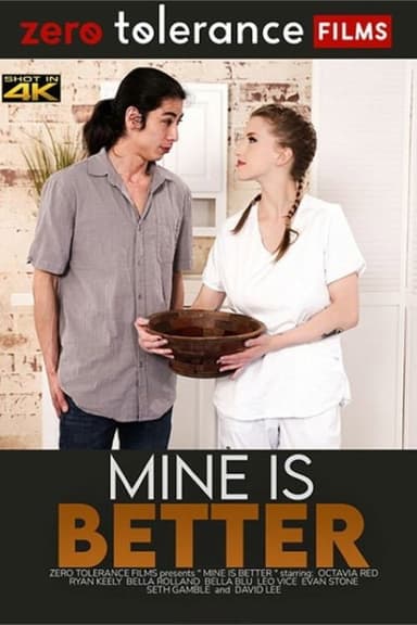 Mine Is Better poster