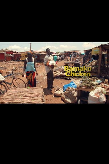 Bamako Chicken poster