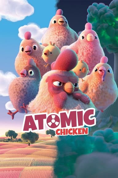 Atomic Chicken poster
