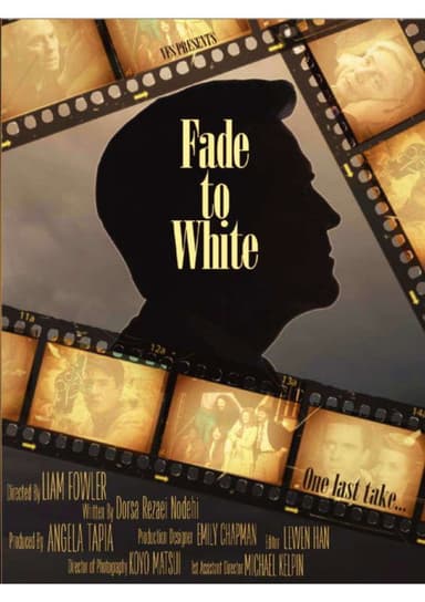 Fade to White poster