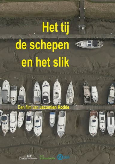 Het tij, de schepen en het slik poster
