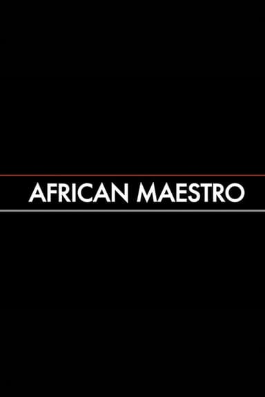 African Maestro poster