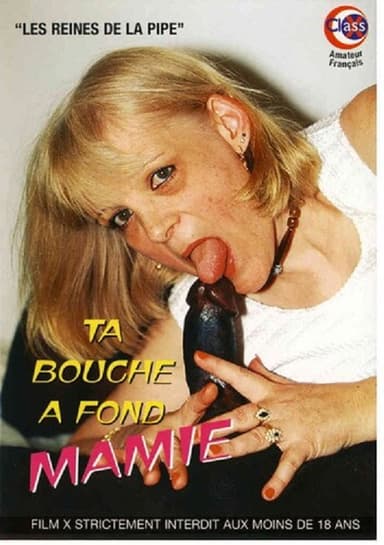 Ta Bouche a Fond Mamie poster