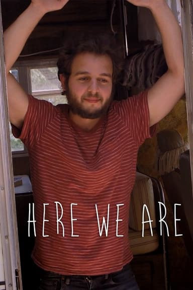 Here We Are poster