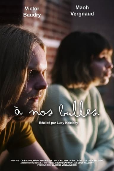 À NOS BULLES poster