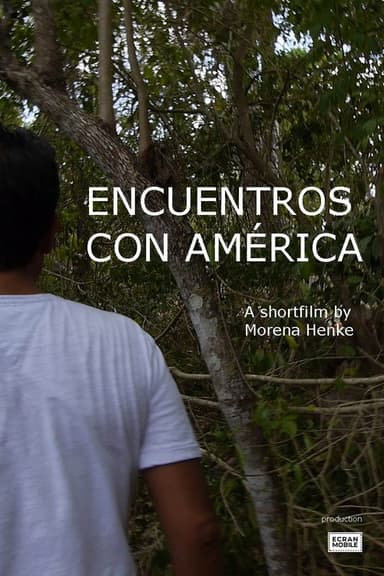 Encuentros con América poster