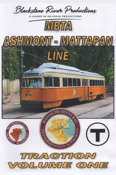 MBTA Ashmont - Mattapan Line: Traction Volume One poster