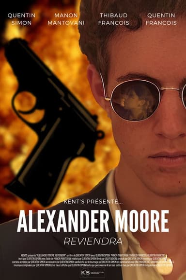 Alexander Moore Reviendra poster