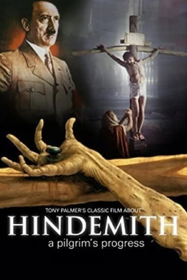 Hindemith: A Pilgrim's Progress poster